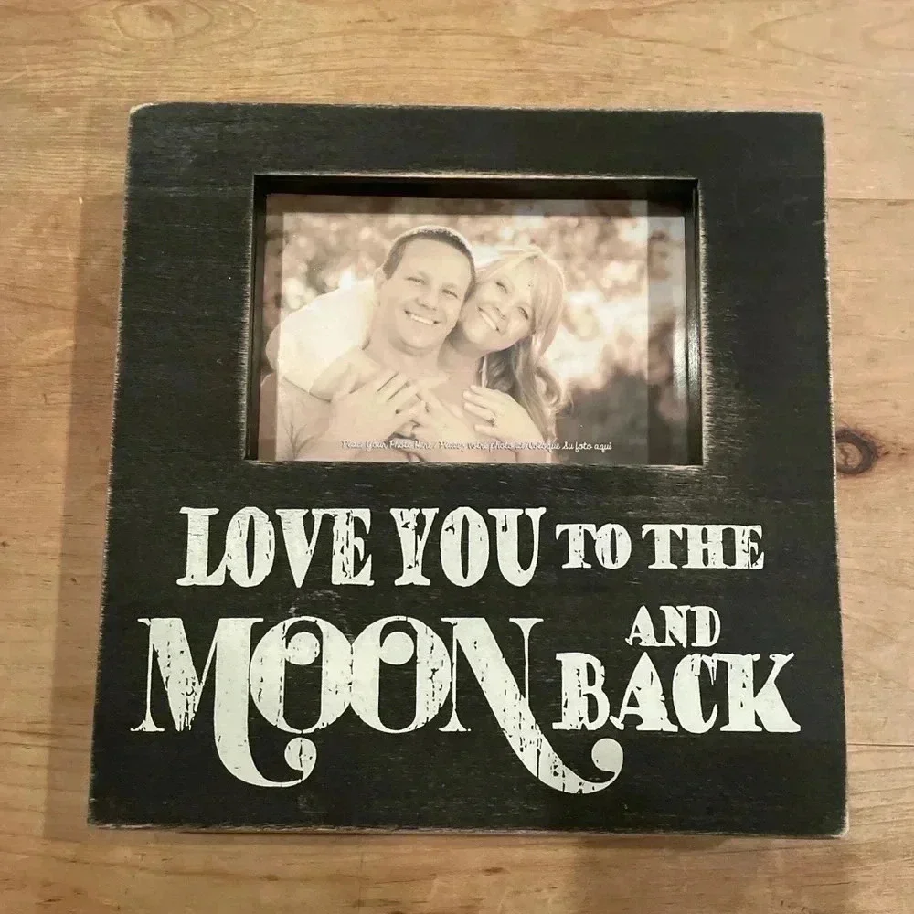 NWT “Love you to the Moon and back” any occasion 4x6 photo gift decorative frame